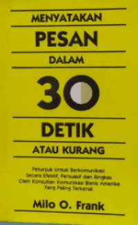 Image of Menyatakan Pesan Dalam 30 Detik Atau Kurang