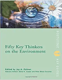 Image of Fifty Key Thinkers In The Environment