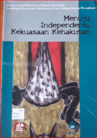 Image of Menuju Idependesi Kekuasaan Kehakiman