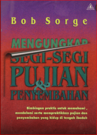 Image of Mengungkap Segi - Segi Pujian Dan Penyembahan