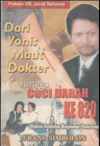 Image of Dari Vonis Maut Dokter Hingga Cuci Darah Ke 820