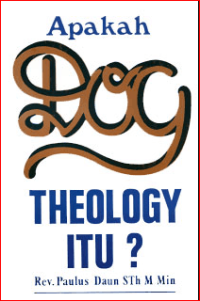 Image of Apakah DOG Theologi ITU?
