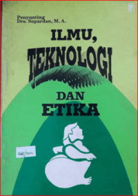 Image of Ilmu Teknologi Dan Etika