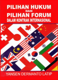 Image of Pilihan Hukum Dan Pilihan Forum Dalam kontrak Internasional