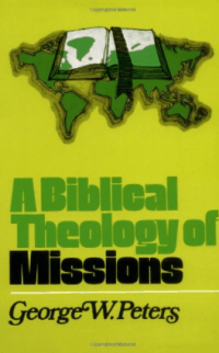 Image of A BIBLICAL THEOLOGY OF MISSIONS