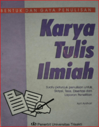 Image of Bentuk dan Gaya Penulisan Karya Tulis Ilmiah