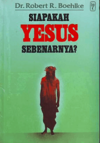 Image of Siapakah Yesus Sebenarnya?