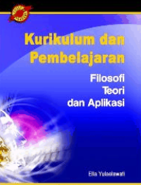 Image of Kurikulum Dan Pembelajaran Filosofi Teori Dan Aplikasi