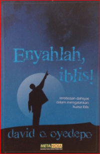 Image of Enyalah Iblis!