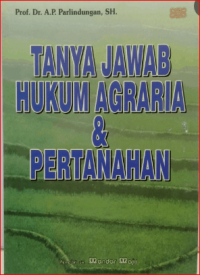 Image of Tanya Jawab Hukum Agraria dan Pertanahan