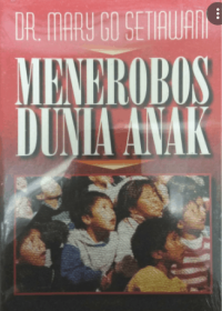 Image of Menerobos Dunia Anak