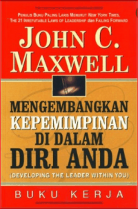 Image of Mengembangkan Kepemimpinan Di Dalam Diri Anda