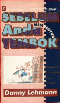 Image of Sebelum Anda Membentur Tembok