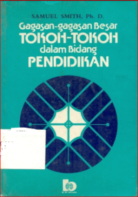 Image of Gagasan - Gagasan Besar Tokoh - Tokoh Dalam Bidang Pendidkan