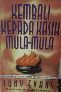 Image of Kembali Kepada Kasih Mula-Mula