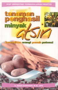 Image of Tanaman Penghasilan Minyak Atsia Komoditas Wangi Penuh Potensi