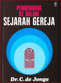 Image of Pembimbing Ke Dalam Sejarah Gereja
