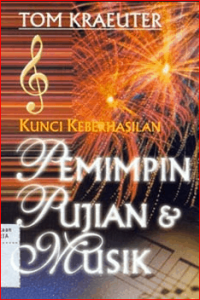 Image of Kunci Keberhasilan Pemimpin Pujian & Musik