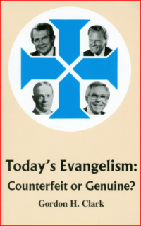 Image of Today's Evangelism Counter Feit Or Genuine