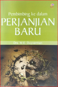 Image of Pembimbing Ke Dalam Perjanjian Baru