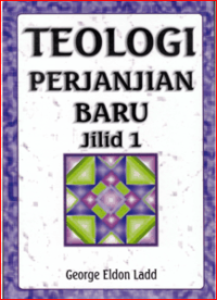 Image of Teologi Perjanjian Baru jilid 1