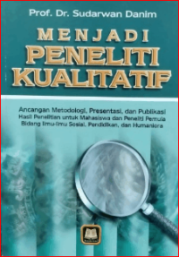Image of Menjadi Peneliti Kualitatif