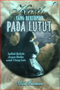 Image of Kasih Yang Bertumpu Pada Lutut