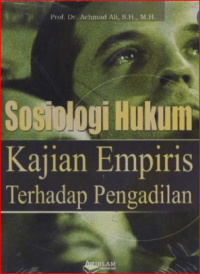 Image of Sosiologi Hukum Kajian Empiris Terhadap Pengadilan