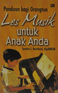 Image of Panduan Bagi Orangtua Les Musik Untuk Anak Anda